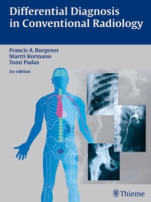 cover image of Differential Diagnosis in Conventional Radiology